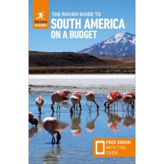 South America on a budget Rough Guides