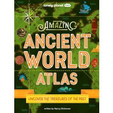 Amazing Ancient World Atlas Lonely Planet Kids