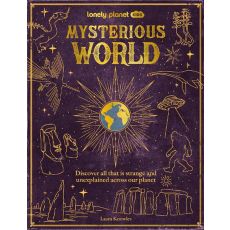 Mysterious World Lonely Planet Kids