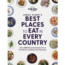 Best Places to Eat in Every Country Lonely Planet