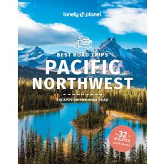 Best Road Trips Pacific Northwest Lonely Planet
