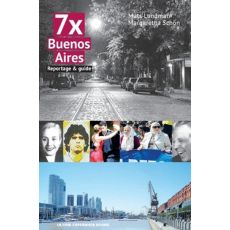 7 x Buenos Aires - Reportage och Guide