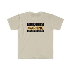 Public Warning Softstyle T-Shirt
